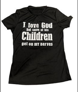 God Loves all his children t-shirt